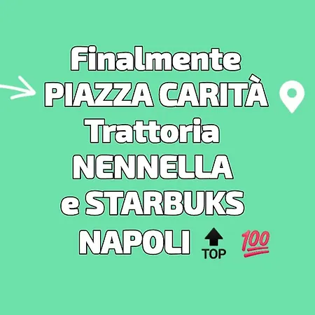 Piazza Carita' Centro Storico Apartment Naples